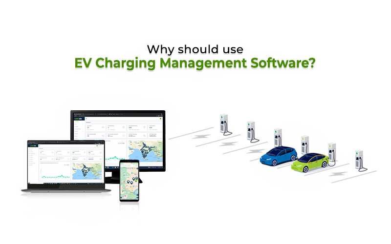 Why should EV Businesses Use EV Charging Management Software?